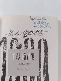 Tuhat tulimmaista! : Heikismin helmiä (signeerattu, tekijän omiste)