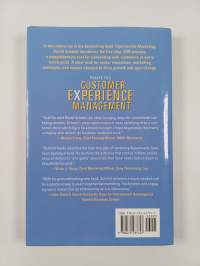 Customer experience management : a revolutionary approach to connecting with your customers