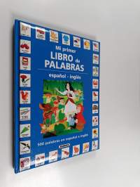 Mi primer libro de palabras : espanõl-inglés