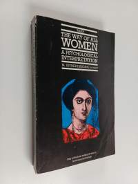 The way of all women : a psychological interpretation