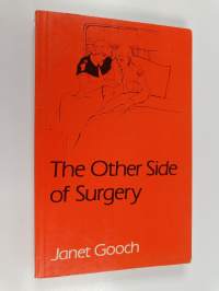 The Other Side of Surgery