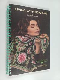 Living with Scarves