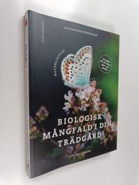 Naturligtvis! : biologisk mångfald i din trädgård - Biologisk mångfald i din trädgård