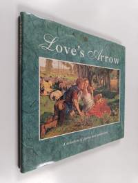 Love&#039;s Arrow - A Selection of Poems and Quotations