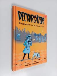 Deckargåtor : 18 deckargåtor som du kan lösa själv!