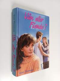 Vän eller fiende?