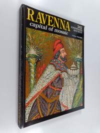 Ravenna : Capital of mosaic