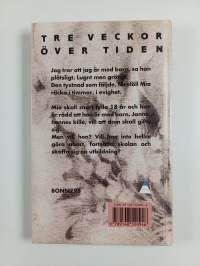 Tre veckor över tiden