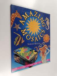 Amazing Mosaics