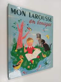 Mon larousse en images