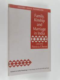 Family, Kinship and Marriage in India