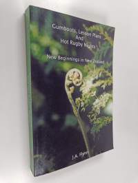 Gumboots, Lesson Plans and Hot Rugby Nights - New Beginnings in New Zealand