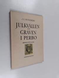 Julkvällen och Graven i Perho : skolupplaga