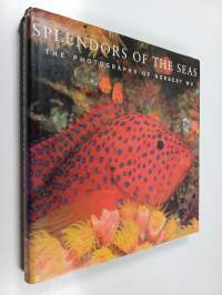 Splendors of the seas : the photographs of Norbert Wu