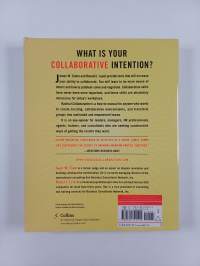 Radical collaboration : five essential skills to overcome defensiveness and build successful relationships