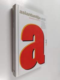 Asiantuntija viestii : ajatuksesta vaikutukseen