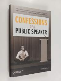 Confessions of a Public Speaker