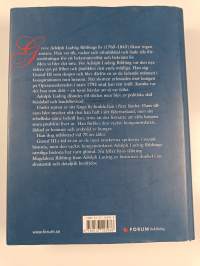 Den vackre kungamördaren Adolph Ludvig Ribbing : om en särdeles man, hans tid och samtida åren 1765-1843