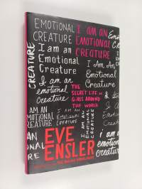 I Am an Emotional Creature - The Secret Life of Girls Around the World