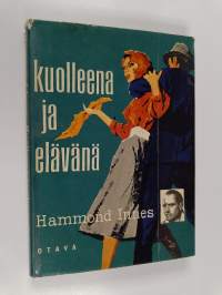 Kuolleena ja elävänä