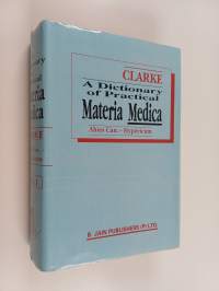 A dictionary of practical materia medica volume 1 : Abies canadensis - Hypericum