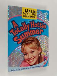 A Totally Hottie Summer
