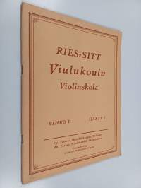 Viulukoulu = Violinskola : Vihko 1 = Häfte 1