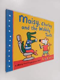 Maisy, Charley and the Wobbly Tooth