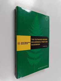 The Outward Bound Wilderness First-aid Handbook