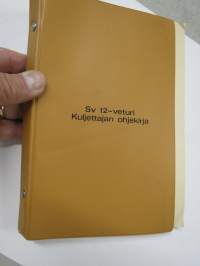 Valmet Dv 12 veturi kuljettajan ohjekirja / käyttöohjekirja