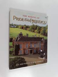 The making of Pride and Prejudice