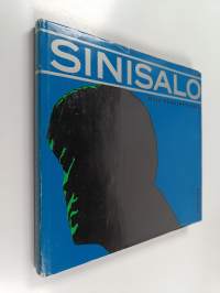 Veikko Sinisalo : mies puolipäivässä