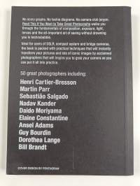 Read this if you want to take great photographs