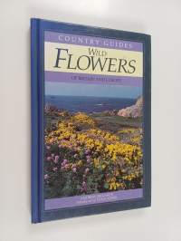 Wild Flowers of Britain and Europe