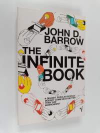 The infinite book : a short guide to the boundless, timeless and endless