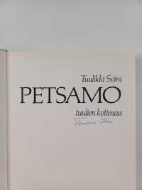 Petsamo : Tuulien kotimaa (signeerattu)