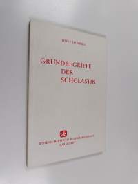 Grundbegriffe der Scholastik
