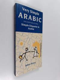 Very Simple Arabic Incorporating Simple Etiquette in Arabia