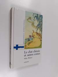 Le chat chinois et autres contes