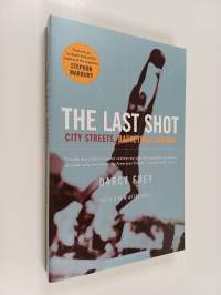 The Last Shot - City Streets, Basketball Dreams