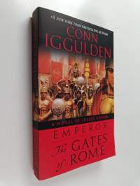 Emperor: The Gates of Rome - A Novel of Julius Caesar