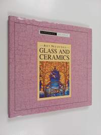 Art nouveau glass and ceramics