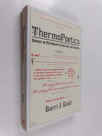 ThermoPoetics - Energy in Victorian Literature and Science