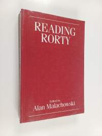 Reading Rorty : critical responses to Philosophy and the mirror of nature (and beyond)