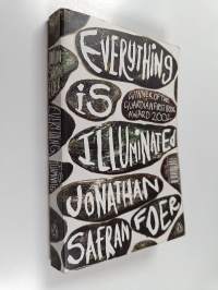 Everything is illuminated : a novel
