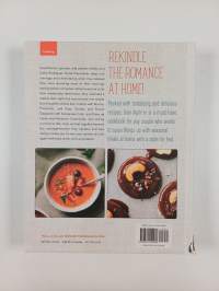 Date Night In : More than 120 Recipes to Nourish Your Relationship