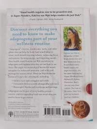 Super Powders : Adaptogenic Herbs and Mushrooms for Energy, Beauty, Mood, and Well-Being