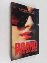 Brand persona : the four step method