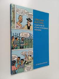 Comics with an attitude : a guide to the use of comics in development