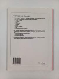 Cucinare con i bambini. Ricette e consigli
